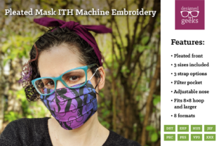 In the Hoop Pleated Face Mask: A Designer’s Review